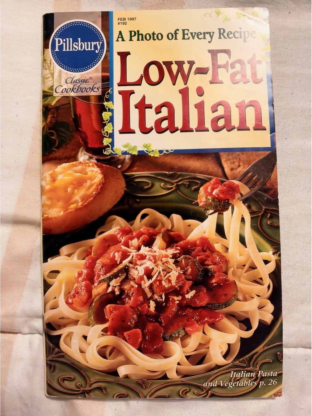 Pillsbury Classic Cookbooks Low-Fat Italian Magazine February 1997